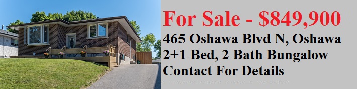 For Sale 465 Oshawa Blvd North 2 Bedroom 2 Bathroom Oshawa Bungalow