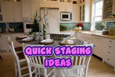 Quick Staging Ideas For Selling Your Home
