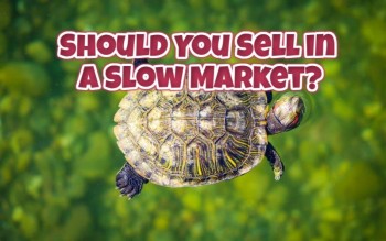 Should you sell your home in a slow real estate market