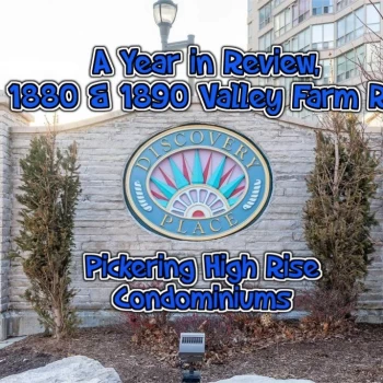 Blog Discovery Place Review of 2023 - 1880-1890 Valley Farm Rd Pickering Condos