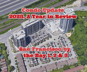 Condo Update - Review 2023 - San Francisco by the Bay 1235-1215-1255 Bayly St Condo in Pickering Durham