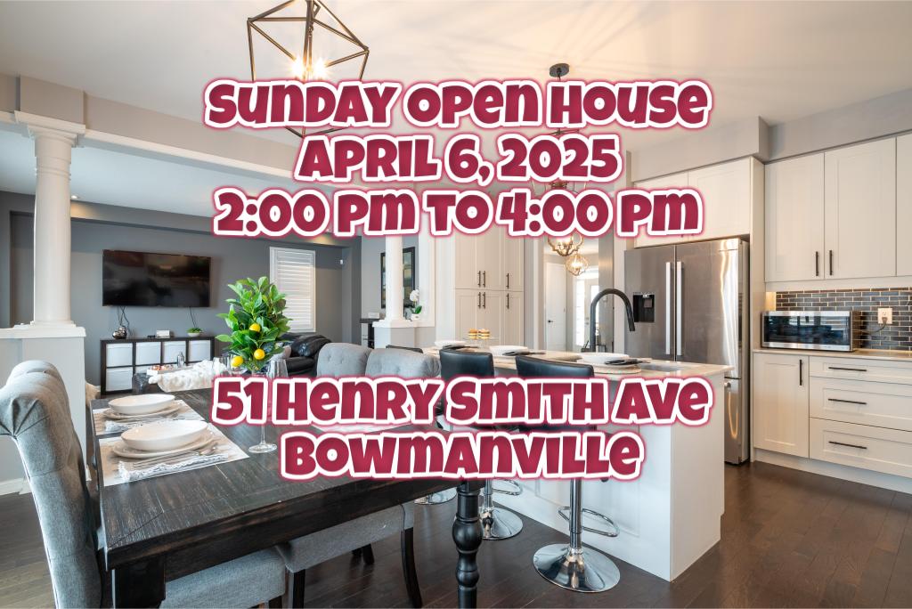 Sunday Open House – 4+2 Bed, 4 Bath, 2500+ sq ft, Finished Basement – 51 Henry Smith Ave, Bowmanville