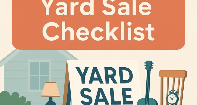 Your Spring Yard Sale Checklist
