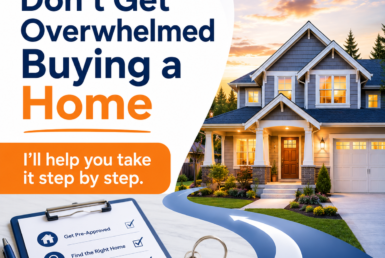 Dont Get Overwhelmed Buying a Home