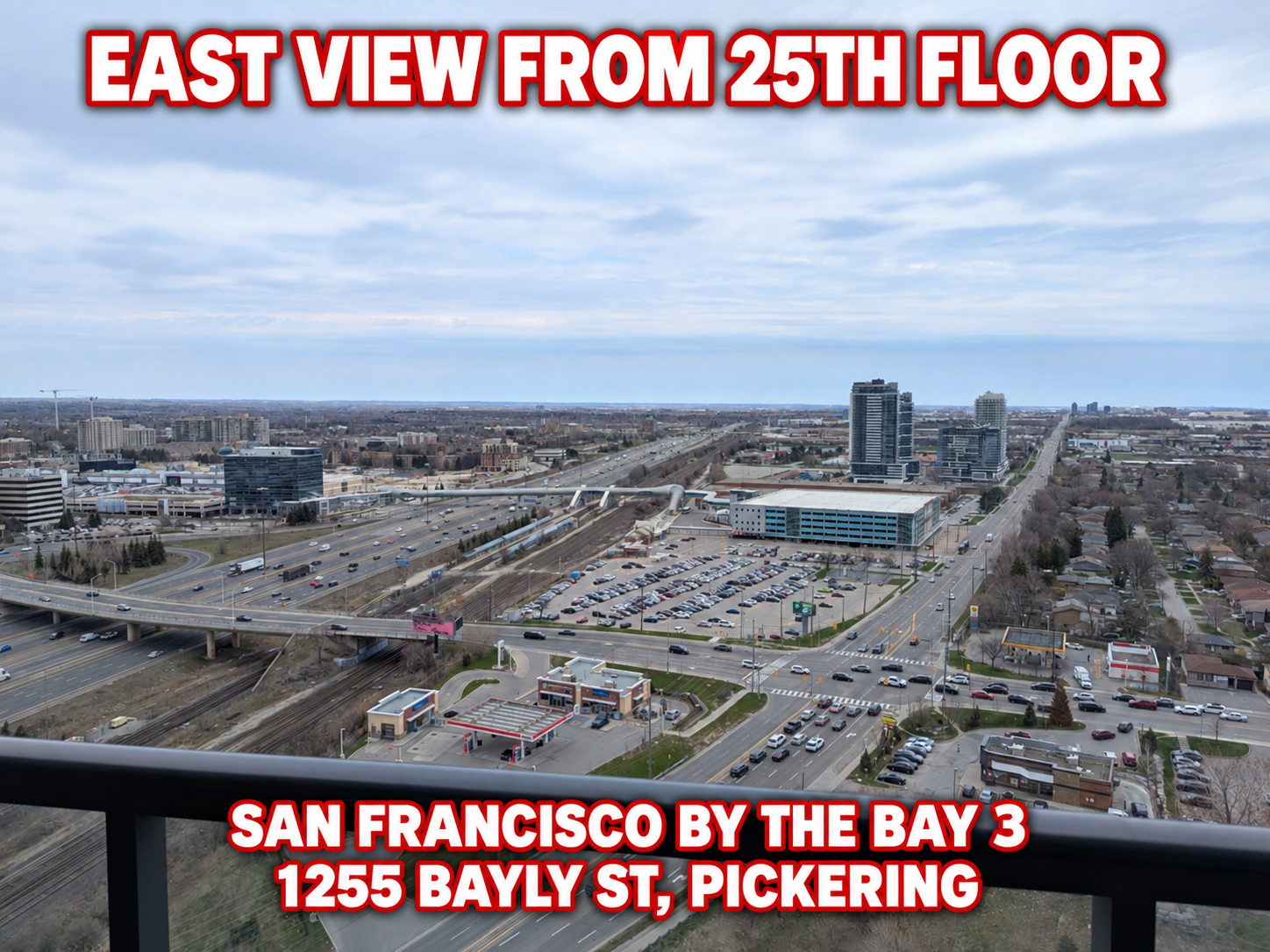 East View from the 25th Floor in San Francisco by the Bay 3 – 1255 Bayly St, Pickering